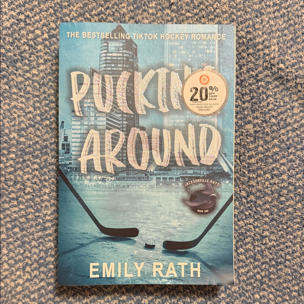 Pucking Around by Emily Rath